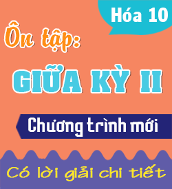 Ôn tập Giữa học kỳ II (KNTT_10)